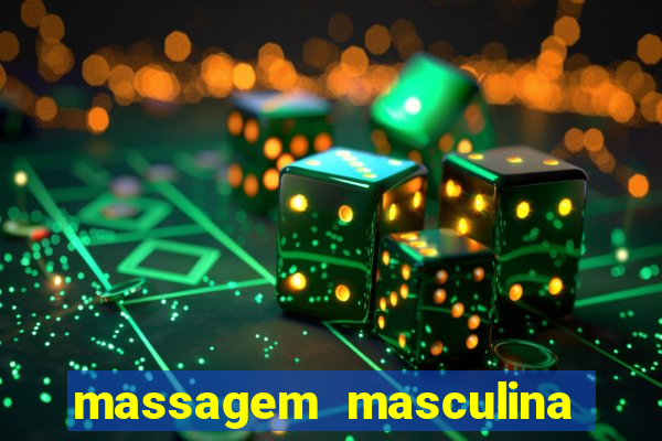 massagem masculina porto alegre